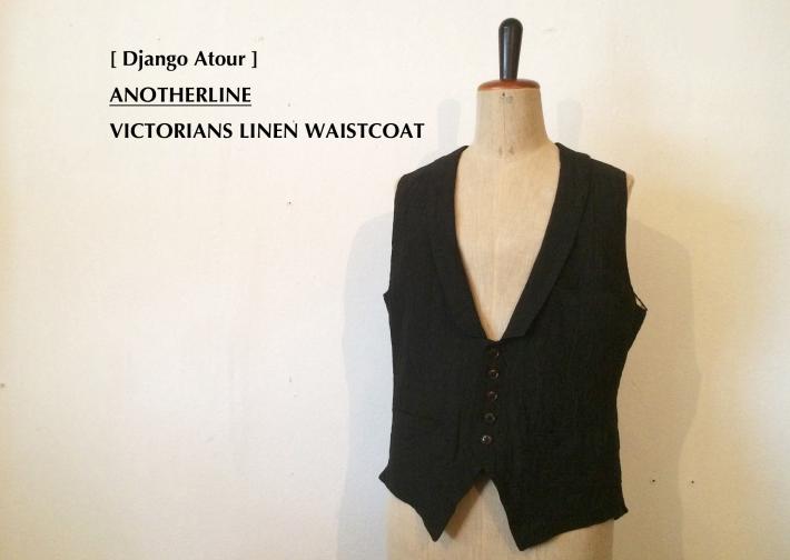 Django Atour / ANOTHERLINE / VICTORIANS LINEN WAISTCOAT