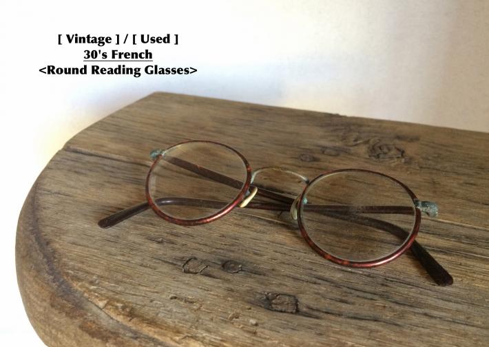 Vintage / Used / 30's French / Round Reading Glasses